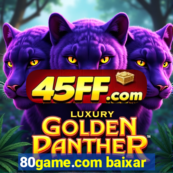 80game.com baixar